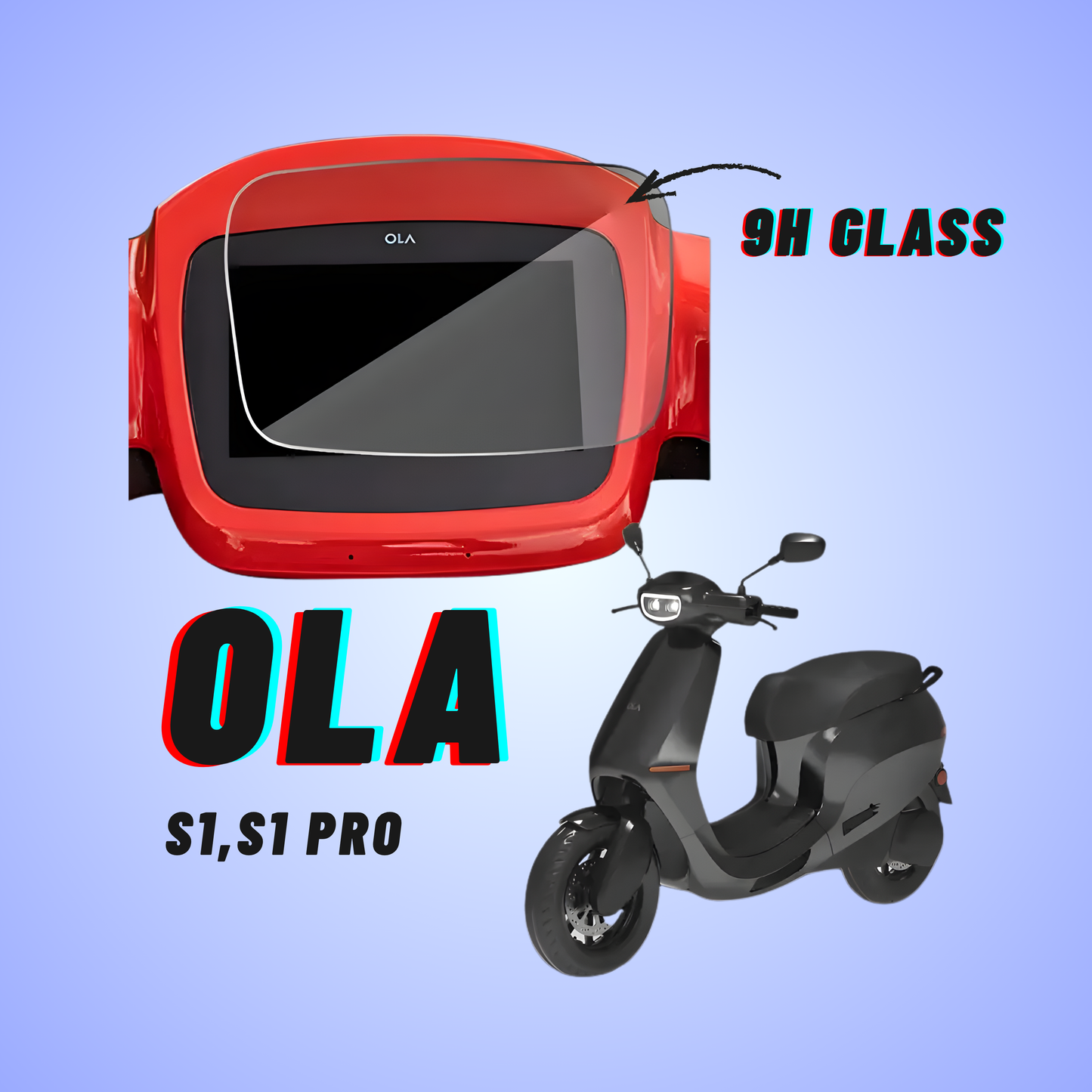 OLA Scooter 9H Glass